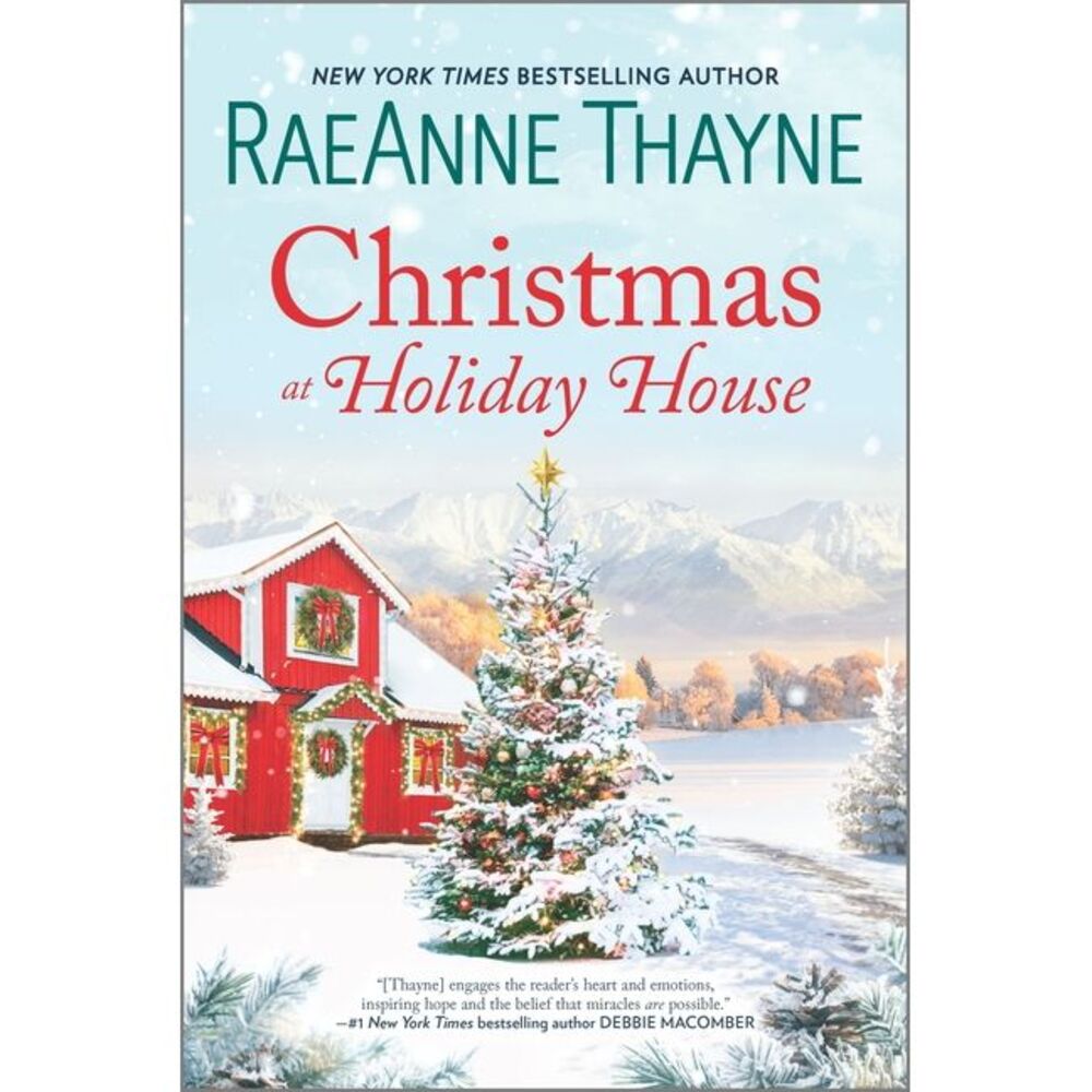 Christmas at Holiday House (Original) -- Raeanne Thayne